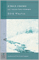 Ethan Frome & Selected Stories (Barnes & Noble Classics Series)
