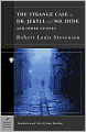 The Strange Case of Dr. Jekyll and Mr. Hyde and Other Stories (Barnes & Noble Classics Series)