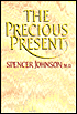 The Precious Present