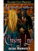 Chasing Love (Rutledge Werewolves, Book Five)