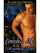 Convince Me