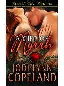 A Gift of Myrrh