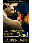 Celebration for the Dead (Witches Knot, Book Five)