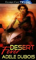 Desert Fever