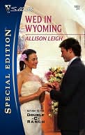 Wed in Wyoming (Silhouette Special Edition #1833)