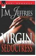 Virgin Seductress (Kimani Romance Series #55)