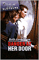 Danger at Her Door (Silhouette Romantic Suspense #1478)