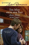 Man from Her Past (Harlequin Super Romance #1435)