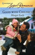 Good with Children (Harlequin Super Romance #1436)