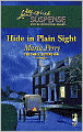 Hide in Plain Sight (Love Inspired Suspense Series #65)