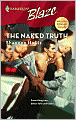 Naked Truth (Harlequin Blaze #350)