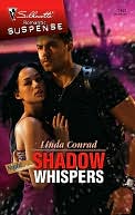 Shadow Whispers (Silhouette Romantic Suspense #1481)