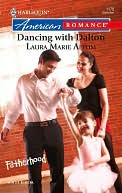 Dancing with Dalton (Harlequin American Romance #1178)