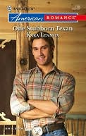 One Stubborn Texan (Harlequin American Romance #1180)