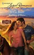 Texas Baby (Harlequin Super Romance #1441)