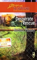 Desperate Rescue (Love Inspired Suspense Series)