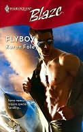 Flyboy (Harlequin Blaze #353)