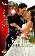 Seduced for the Inheritance [Silhouette Desire Series #1830]