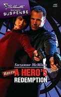 Hero's Redemption (Silhouette Romantic Suspense #1485)
