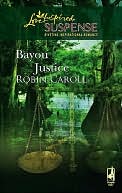 Bayou Justice (Love Inspired Suspense Series)