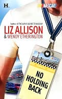 No Holding Back [Harlequin NASCAR Series]