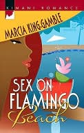 Sex on Flamingo Beach [Kimani Romance Series #66]