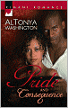 Pride and Consequence [Kimani Romance Series #67]