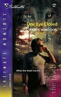 One Eye Closed (Silhouette Intimate Moments Series: The Pack #1365)