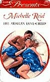 Arabian Love Child: Hot Blooded Husbands (Harlequin Presents)