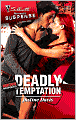 Deadly Temptation [Silhouette Romantic Suspense Series #1493]