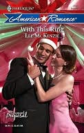 With This Ring (Harlequin American Romance #1192)