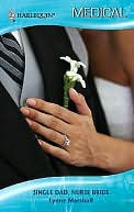 Single Dad, Nurse Bride