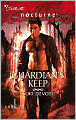 Guardian's Keep (Silhouette Nocturne Series #32)