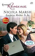 Executive Mother-To-Be (Harlequin Romance Series #4008)