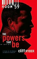 The Powers That Be (Room 59 Series #1)