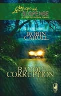 Bayou Corruption (Love Inspired Suspense Series)