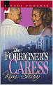Foreigner's Caress