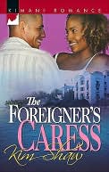 Foreigner's Caress