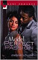Model Perfect Passion (Kimani Romance Series #86)