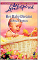 Her Baby Dreams (Love Inspired Series)