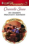 Di Cesare's Pregnant Mistress (Harlequin Presents #2727)