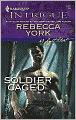 Soldier Caged (Harlequin Intrigue #1072)