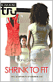 Shrink to Fit (Kimani Tru Series)