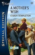 A Mother's Wish (Wed in the West Series)