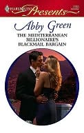 The Mediterranean Billionaire's Blackmail Bargain (Harlequin Presents Series #2783)