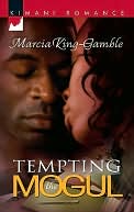 Tempting the Mogul (Kimani Romance Series #118)