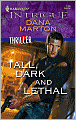Tall, Dark and Lethal (Harlequin Intrigue Series #1105)