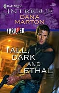 Tall, Dark and Lethal (Harlequin Intrigue Series #1105)