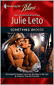 Something Wicked (Harlequin Blaze Series #448)