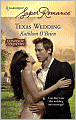 Texas Wedding (Harlequin Super Romance #1572)